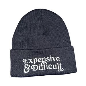 Black White Embroidered "Expensive & Difficult" Funny Beanie Winter Hat OSFA